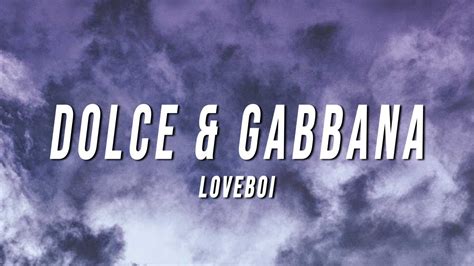 prada dolce gabbana song|Lyrics.lol :: Dolce & Gabbana by Loveboi.